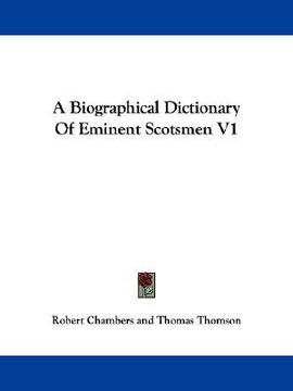portada a biographical dictionary of eminent scotsmen v1 (en Inglés)