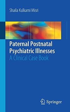 portada Paternal Postnatal Psychiatric Illnesses: A Clinical Case Book