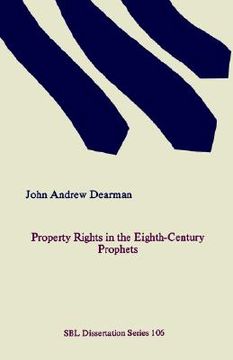 portada property rights in the eighth-century prophets (en Inglés)