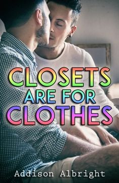 portada Closets are for Clothes (in English)