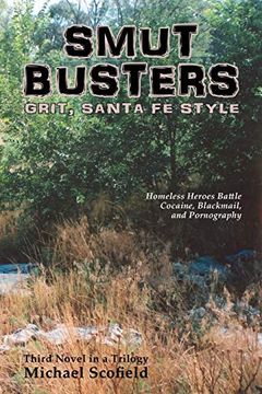 portada Smut Busters, Third Novel in the Santa fe Trilogy (en Inglés)