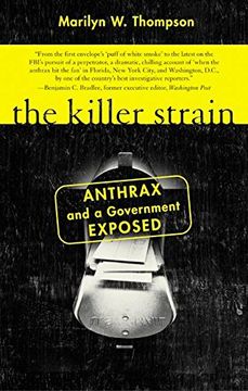 portada The Killer Strain: Anthrax and a Government Exposed (en Inglés)