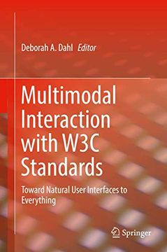 portada Multimodal Interaction with W3c Standards: Toward Natural User Interfaces to Everything (en Inglés)