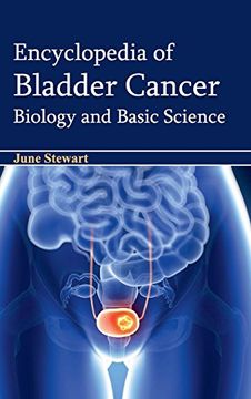 portada Encyclopedia of Bladder Cancer: Biology and Basic Science (en Inglés)