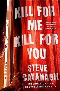 portada Kill for me, Kill for You: A Novel (en Inglés)