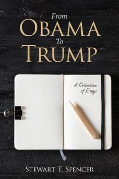 portada From Obama To Trump: A Collection of Essays