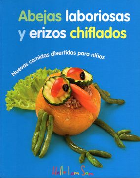 portada Abejas Laboriosas y Erizos Chiflados (in Spanish)