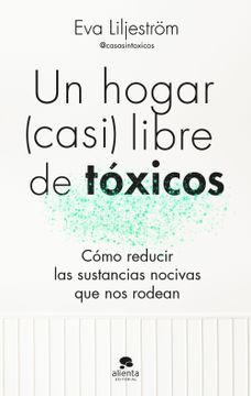 portada Un hogar (casi) libre de tóxicos (in Spanish)