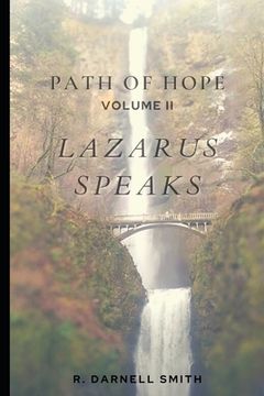portada Path of Hope Vol. II Lazarus Speaks: Lazarus Speaks (en Inglés)