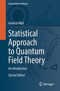 portada Statistical Approach to Quantum Field Theory: An Introduction (en Inglés)