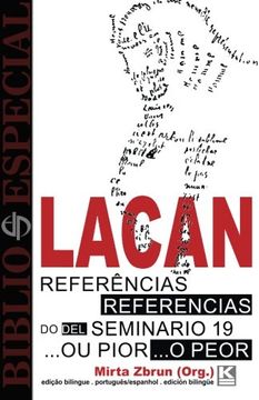 portada Bibliô Especial - Referências do Seminário 19. Ou Pior, de Jacques Lacan: Edición Bilingüe Português 