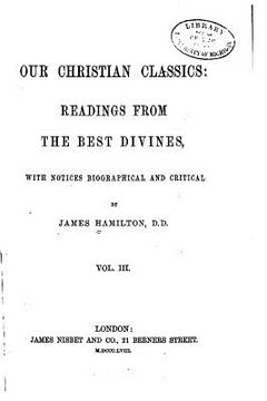 portada Our Christian Classics, Readings from the Best Divines - Vol. III (en Inglés)