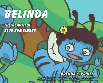 portada Belinda the Beautiful, Blue Bumblebee (in English)