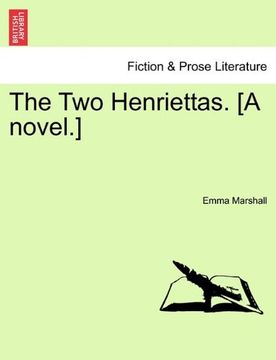 portada the two henriettas. [a novel.]