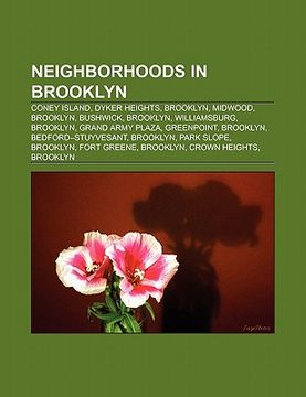 portada neighborhoods in brooklyn: coney island, dyker heights, brooklyn, williamsburg, brooklyn, bushwick, brooklyn, midwood, brooklyn (en Inglés)