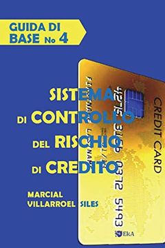 portada Guida di Base Sistema di Controllo del Rischio di Credito (Analisi del Rischio di Credito) (in Italian)
