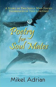 portada poetry for soul mates, a story of two souls who found themselves in this lifetime!