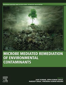 portada Microbe Mediated Remediation of Environmental Contaminants (Woodhead Publishing Series in Food Science, Technology and Nutrition) (en Inglés)