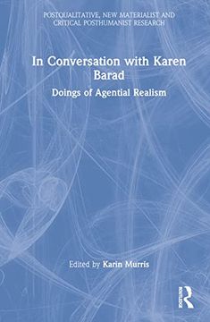 portada In Conversation With Karen Barad: Doings of Agential Realism (Postqualitative, new Materialist and Critical Posthumanist Research) (en Inglés)
