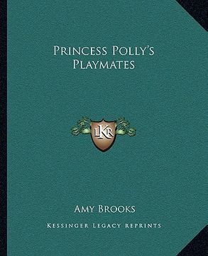portada princess polly's playmates (in English)