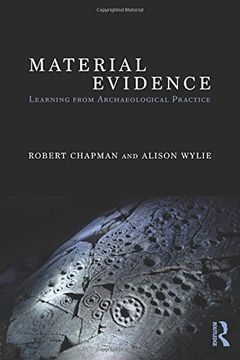 portada Material Evidence: Learning from Archaeological Practice