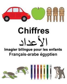 portada Français-arabe égyptien Chiffres Imagier bilingue pour les enfants