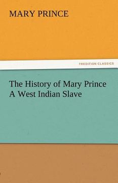portada the history of mary prince a west indian slave (en Inglés)
