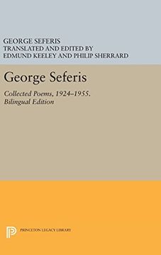 portada George Seferis: Collected Poems, 1924-1955. Bilingual Edition (Princeton Legacy Library)