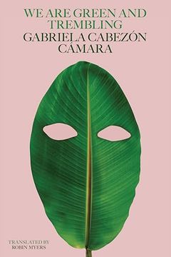 portada We are Green and Trembling