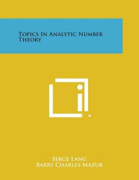 portada Topics in Analytic Number Theory (en Inglés)