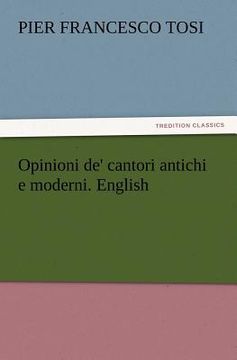 portada opinioni de' cantori antichi e moderni. english (in English)