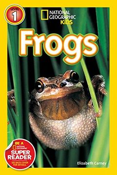 portada National Geographic Readers: Frogs! (en Inglés)