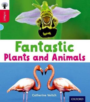 portada Oxford Reading Tree inFact: Oxford Level 4: Fantastic Plants and Animals