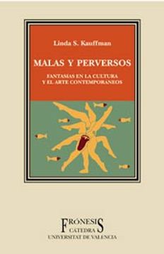 portada Malas y Perversos: Fantasías en la Cultura y el Arte Contemporáneos (Frónesis) (in Spanish)