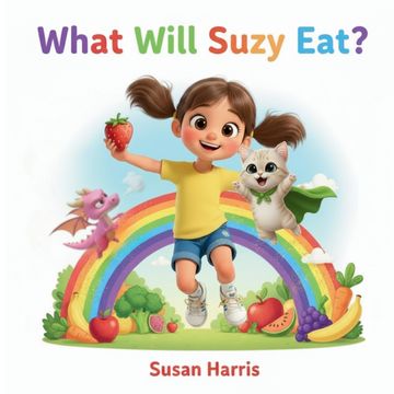 portada What Will Suzy Eat? (en Inglés)