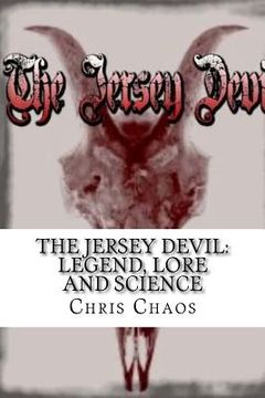 portada The Jersey Devil: Legend, Lore and Science (en Inglés)