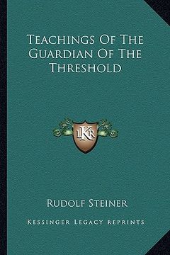 portada teachings of the guardian of the threshold (en Inglés)