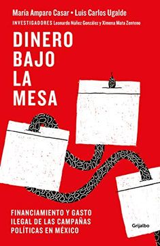 portada Dinero Bajo la Mesa (in Spanish)