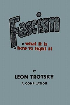 portada Fascism: What It Is, How to Fight It: A Compilation (en Inglés)