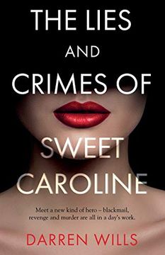portada The Lies and Crimes of Sweet Caroline (en Inglés)