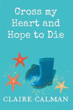 portada Cross My Heart And Hope To Die (in English)