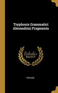 portada Tryphonis Grammatici Alexandrini Fragmenta 