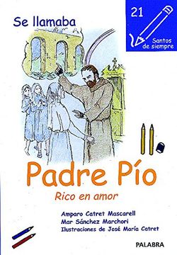 Se Llamaba Padre Pío