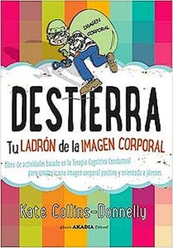 portada Destierra tu Ladrón de la Imagen Corporal (in Spanish)