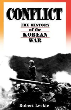 portada conflict: the history of the korean war, 1950-1953 (en Inglés)