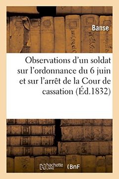 portada Coup d'oeil et observations d'un soldat sur l'ordonnance du 6 juin (French Edition)