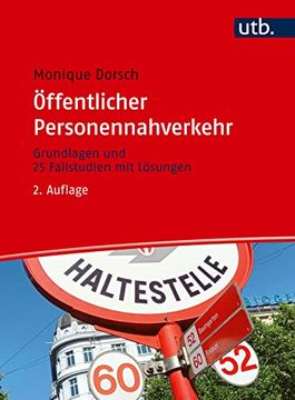 portada Öffentlicher Personennahverkehr Grundlagen und 25 Fallstudien mit Lösungen (en Alemán)