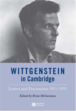 portada Wittgenstein in Cambridge: Letters and Documents 1911 - 1951 (en Inglés)