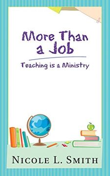 portada More Than a Job: Teaching is a Ministry (in English)
