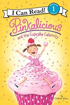 portada Pinkalicious And The Cupcake Calamity (pinkalicious I Can Read) (en Inglés)